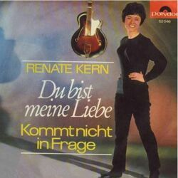 Du Bist Meine Liebe Chords by Renate Kern