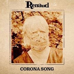 Corona Song by Renaud