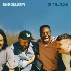 Do It All Alone Chords by Rend Collective