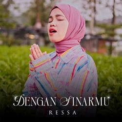Dengan Sinarmu Chords by Ressa Schwarzwald