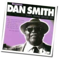 Reverend Dan Smith chords for It takes god to build a home