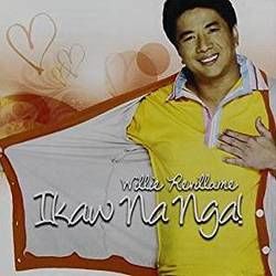 Ikaw Na Nga Chords by Willie Revillame