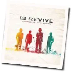 Chorus Of The Saints Tab by Revive