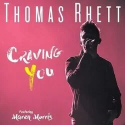 Craving You Chords by Thomas Rhett