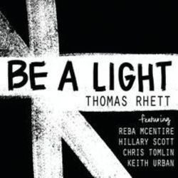 Be A Light by Thomas Rhett