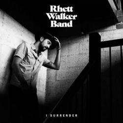 I Surrender Chords by Rhett Walker Band