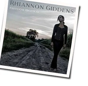 Birmingham Sunday Chords by Rhiannon Giddens
