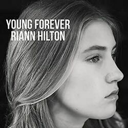 Young Forever Chords by Riann Hilton