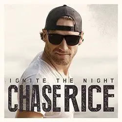 The Nights by Chase Rice
