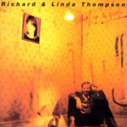 Just The Motion by Richard & Linda Thompson