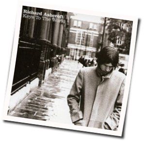 That's When I Feel It Chords by Richard Ashcroft