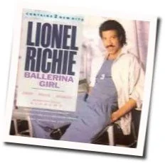 Ballerina Girl Chords by Lionel Richie