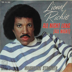 All Night Long by Lionel Richie