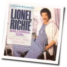Ballerina Girl Chords by Lionel Richie
