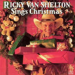 C H R I S T M A S by Ricky Van Shelton