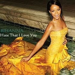 Hate That I Love You (Ver3) Chords by Rihanna