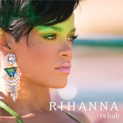 Rehab (Ver3) Chords by Rihanna
