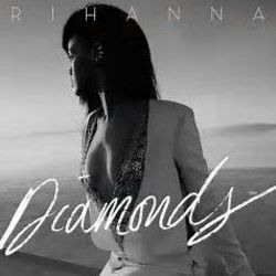 Diamonds by Rihanna