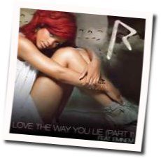 Love The Way You Lie Part 2 by Rihanna