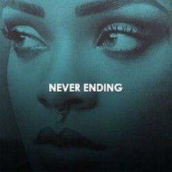 Never Ending by Rihanna