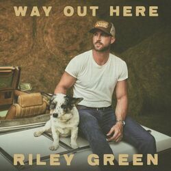 Worst Way by Riley Green