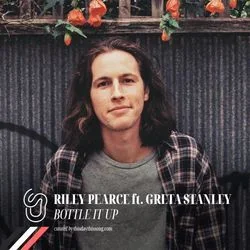 Bottle It Up Chords by Riley Pearce