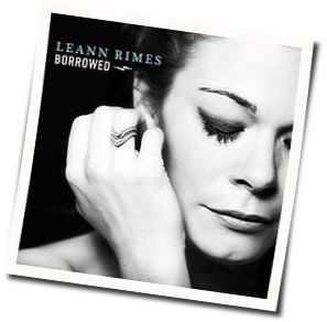 Borrowed Chords by LeAnn Rimes