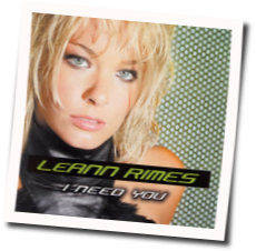 I Need You Chords by LeAnn Rimes