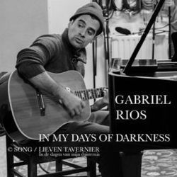 In My Days Of Darkness Chords by Gabriel Rios