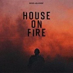 House On Fire Chords by Rise Against