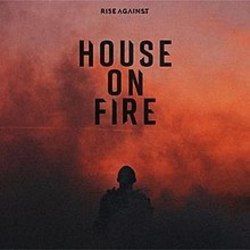 House On Fire by Rise Against