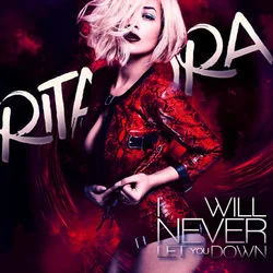 I Will Never Let You Down (Ver2) Chords by Rita Ora