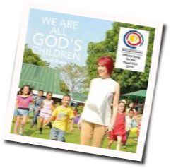We Are All Gods Children Chords by Jamie Rivera