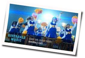 Candy Girl Chords by Riverdale Cast