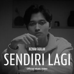 Sendiri Lagi Chords by Rizwan Fadilah