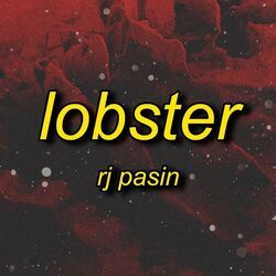 Lobster Intro by RJ Pasin