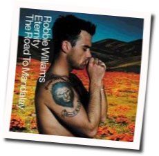 The Road To Mandalay Tab by Robbie Williams
