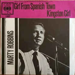 Girl From Spanish Town Chords by Marty Robbins