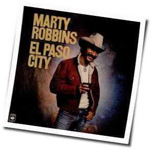 El Paso Tabs by Marty Robbins
