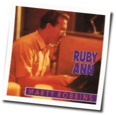 Ruby Ann Chords by Marty Robbins