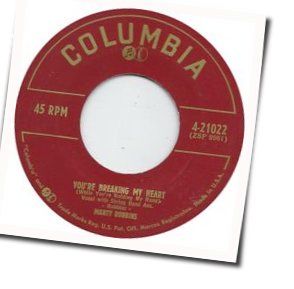 You're Breaking My Heart Chords by Marty Robbins