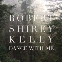 Dance With Me Chords by Robert Shirey Kelly