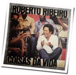 Quem Lucrou Fui Eu Chords by Roberto Ribeiro