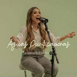 águas Purificadoras Chords by Gabriela Rocha