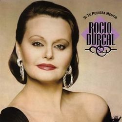 Si Te Pudiera Mentir Chords by Rocio Durcal