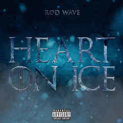 Heart On Ice Chords by Rod Wave