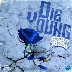 Die Young by Roddy Ricch