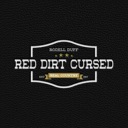 Red Dirt Cursed Chords by Rodell Duff
