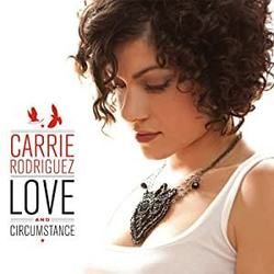 I'm Not For Love by Carrie Rodriguez