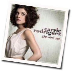 She Ain't Me Chords by Carrie Rodriguez